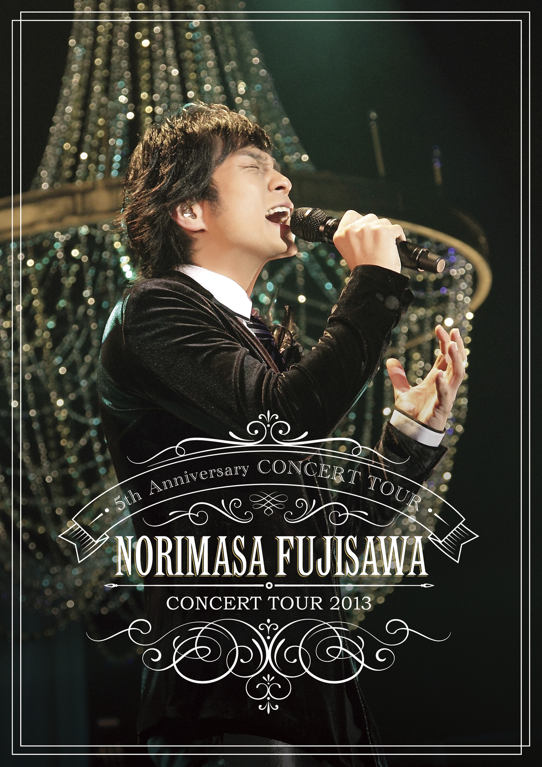 藤澤ノリマサ CONCERT TOUR 2013 – NORIMASA FUJISAWA